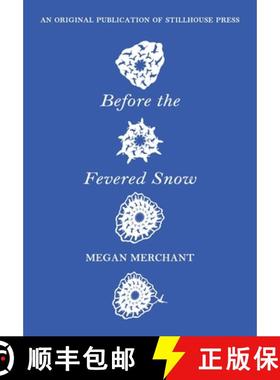 【3-4周达】Before the Fevered Snow [9780996981651]
