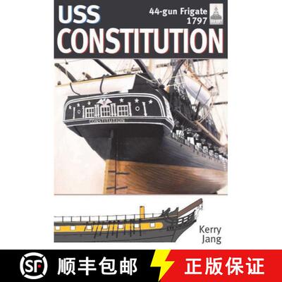 【3-4周达】USS Constitution, 44-Gun Frigate, 1797: Shipcraft Series, No 34 [9781036118631]