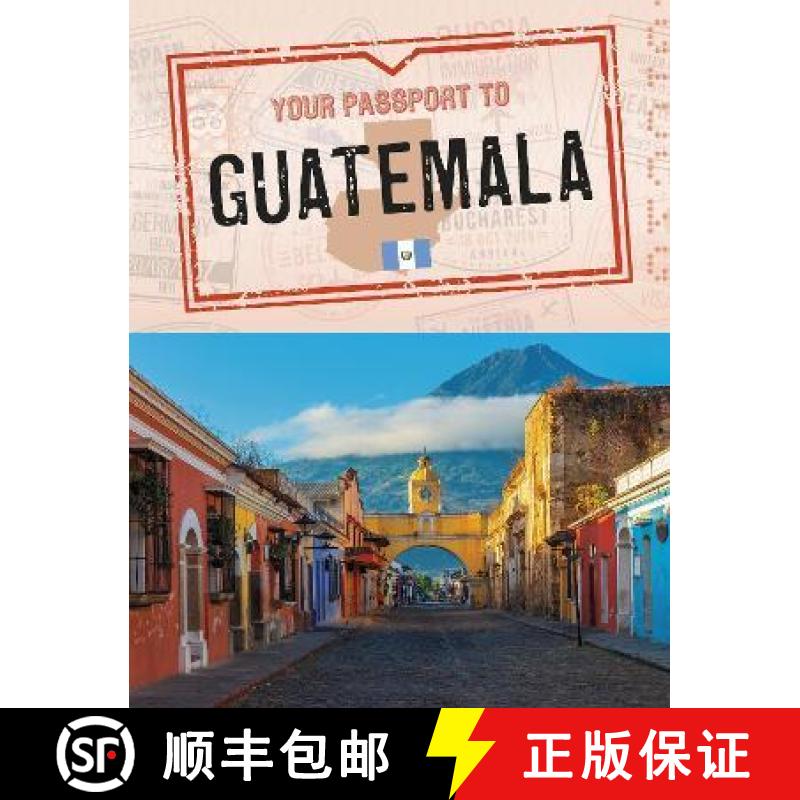 【2-3周达】Your Passport to Guatemala [9781398215078]