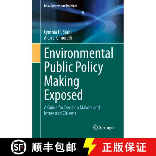 【3-4周达】精装 Environmental Public Policy Making Exposed : A Guide for Decision Makers and Interest... [9783030321291]
