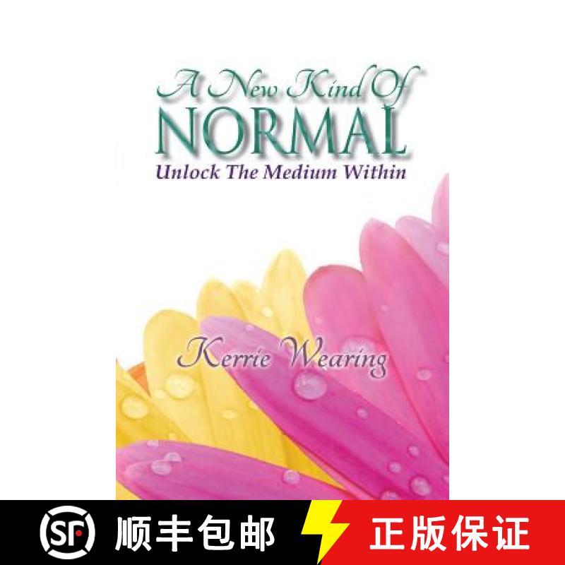 【3-4周达】A New Kind of Normal: Unlocking the Medium Within [9780987452702]
