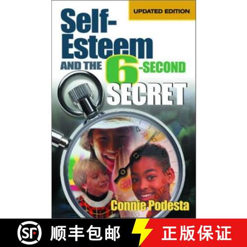 【3-4周达】Self-Esteem and the 6-Second Secret (Second Edition) [9780761978367]