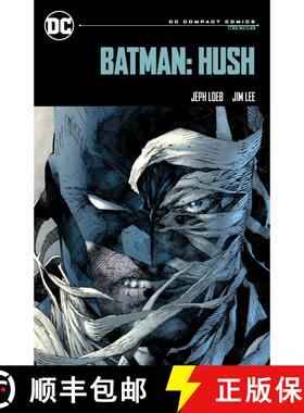 【3-4周达】Batman: Hush: DC Compact Comics Edition [9781779527264]