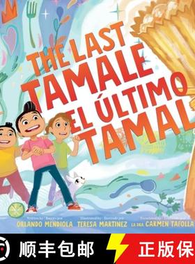 【3-4周达】The Last Tamale/El Último Tamal [9780063295582]