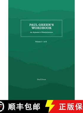 预订 Paul Green's Wordbook: An Alphabet of Reminiscence [9781469638355]