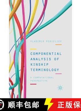 【3-4周达】Componential Analysis of Kinship Terminology : A Computational Perspective [9781349440764]