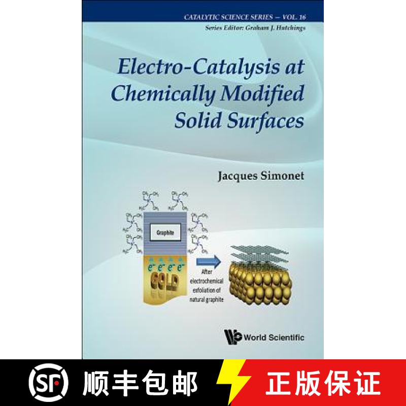【3-4周达】Electro-Catalysis at Chemically Modified Solid Surfaces [9781786342430]