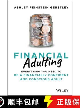 【3-4周达】Financial Adulting - Everything You Need to be a Financially Confident and Conscious Adult... [9781119817307]