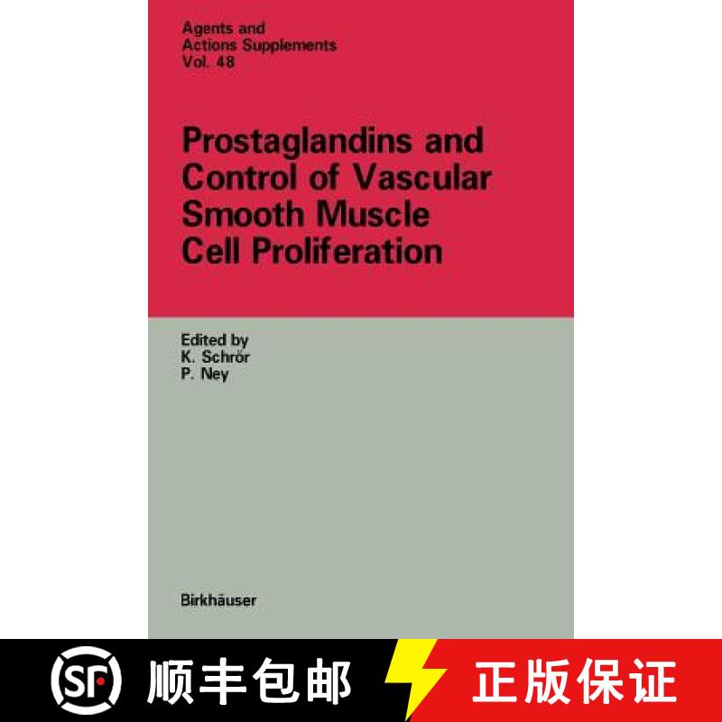 【3-4周达】Prostaglandins and Control of Vascular Smooth Muscle Cell Proliferation [9783034873543]