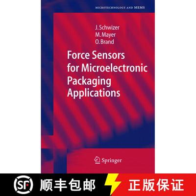 【3-4周达】Force Sensors for Microelectronic Packaging Applications [9783642060632]