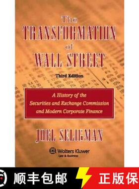 【3-4周达】The Transformation of Wall Street : A History of the Securities and Exchange Commission an... [9780735544352]