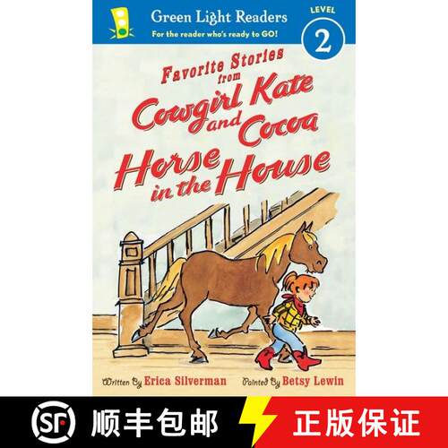【3-4周达】Favorite Stories from Cowgirl Kate and Cocoa: Horse in the House (Reader) [9781328895806]