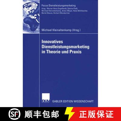 【3-4周达】Innovatives Dienstleistungsmarketing in Theorie und Praxis [9783835006478]
