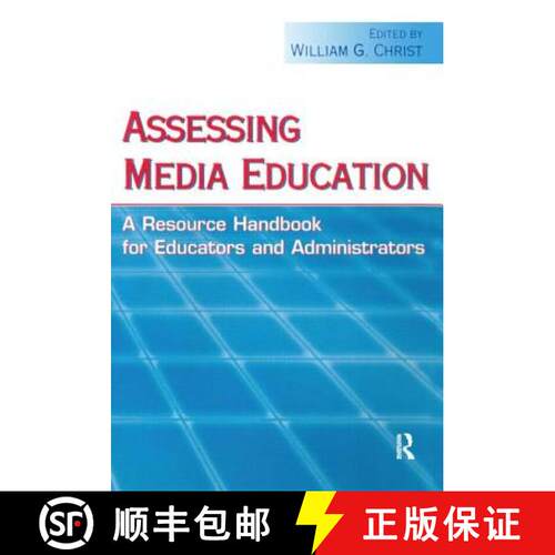 【3-4周达】Assessing Media Education : A Resource Handbook for Educators and Administrators [9780805852264]