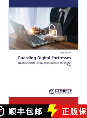 【3-4周达】Guarding Digital Fortresses [9786207841592]