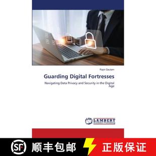 【3-4周达】Guarding Digital Fortresses [9786207841592]