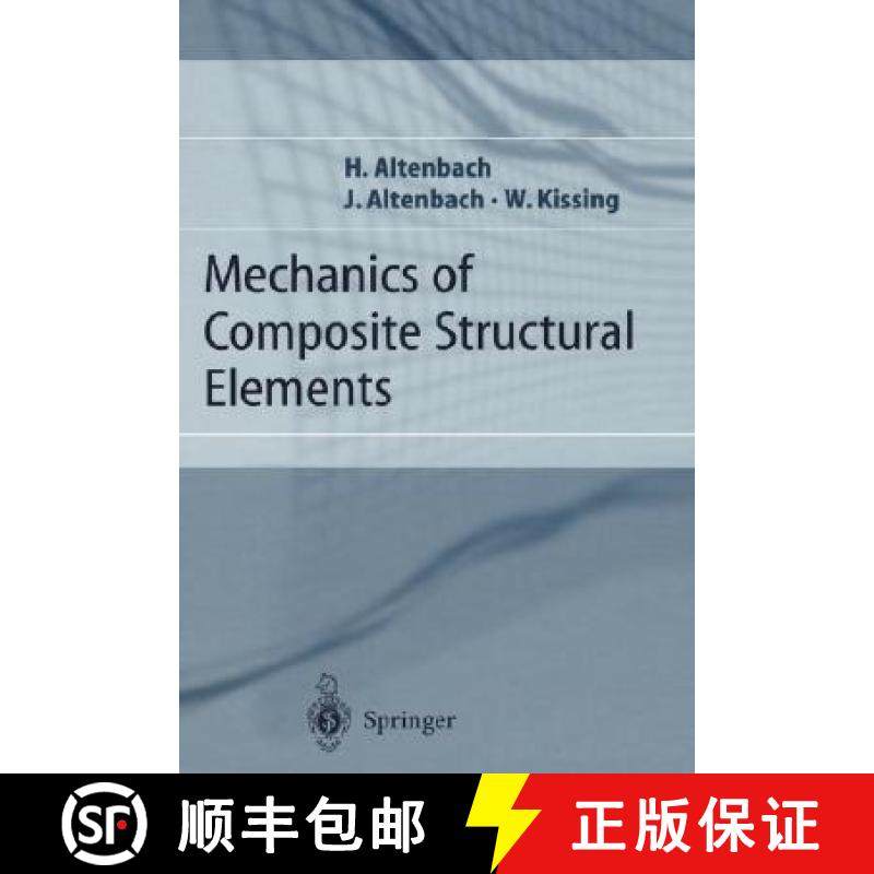 【3-4周达】Mechanics of Composite Structural Elements [9783540408659]