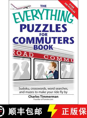 【3-4周达】The Everything Puzzles for Commuters Book: Sudoku, crossswords, word searches, and mazes t... [9781598694062]