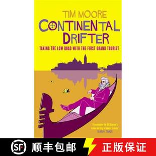 【3-4周达】Continental Drifter: Taking the Low Road with the First Grand Tourist [9780349114194]