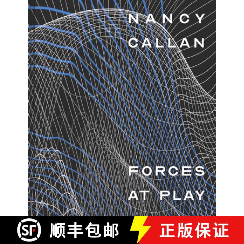 【3-4周达】Nancy Callan: Forces at Play [9780972664998]