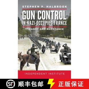 Occupied France Resistance Gun and 4周达 9781598133073 Control Tyranny Nazi