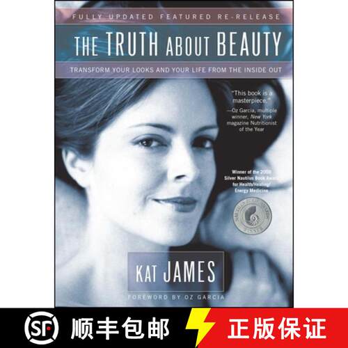 【3-4周达】The Truth About Beauty: Transform Your Looks And Your Life From The Inside Out [9781582701950]