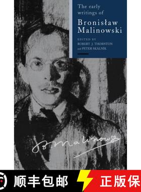 【3-4周达】Early Writings of Bronislaw Malinowski [9780521383004]