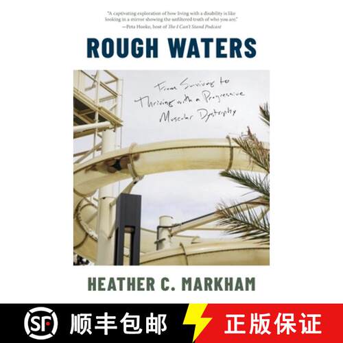 【3-4周达】Rough Waters: From Surviving to Thriving with a Progressive Muscular Dystrophy [9798987414705]