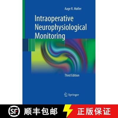 【3-4周达】Intraoperative Neurophysiological Monitoring (Softcover reprint of the original 3rd ed. 20... [9781493938971]
