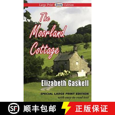 【3-4周达】The Moorland Cottage (Large Print Edition) [9781612428574]