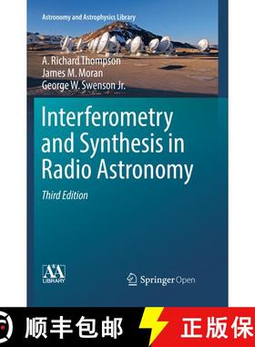 【3-4周达】Interferometry and Synthesis in Radio Astronomy (Softcover reprint of the original 3rd ed.... [9783319830537]