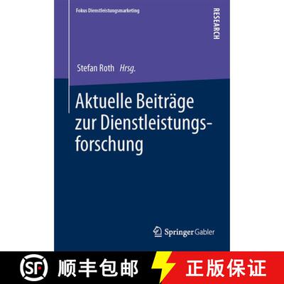 【3-4周达】Aktuelle Beiträge zur Dienstleistungsforschung [9783658002527]