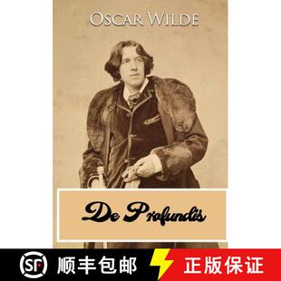 【3-4周达】De Profundis: a letter written by Oscar Wilde during his imprisonment in Reading Gaol, to ... [9782382748145]