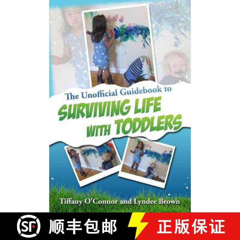 预订 The Unofficial Guidebook to Surviving Life With Toddlers [9780960091300]