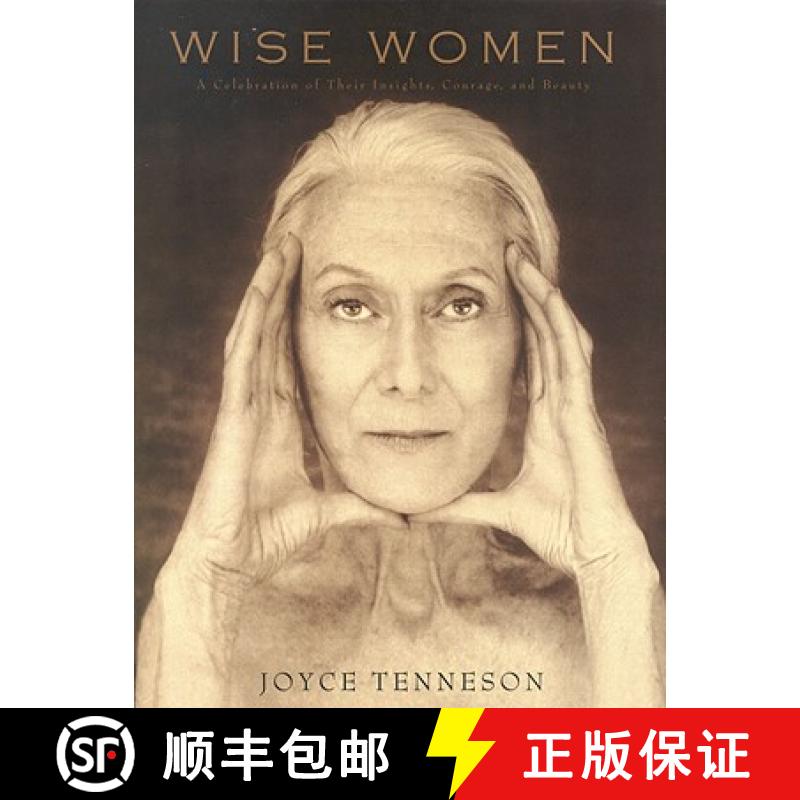 【3-4周达】Wise Women: A Celebration of Their Insights, Courage, and Beauty [9780821228012]