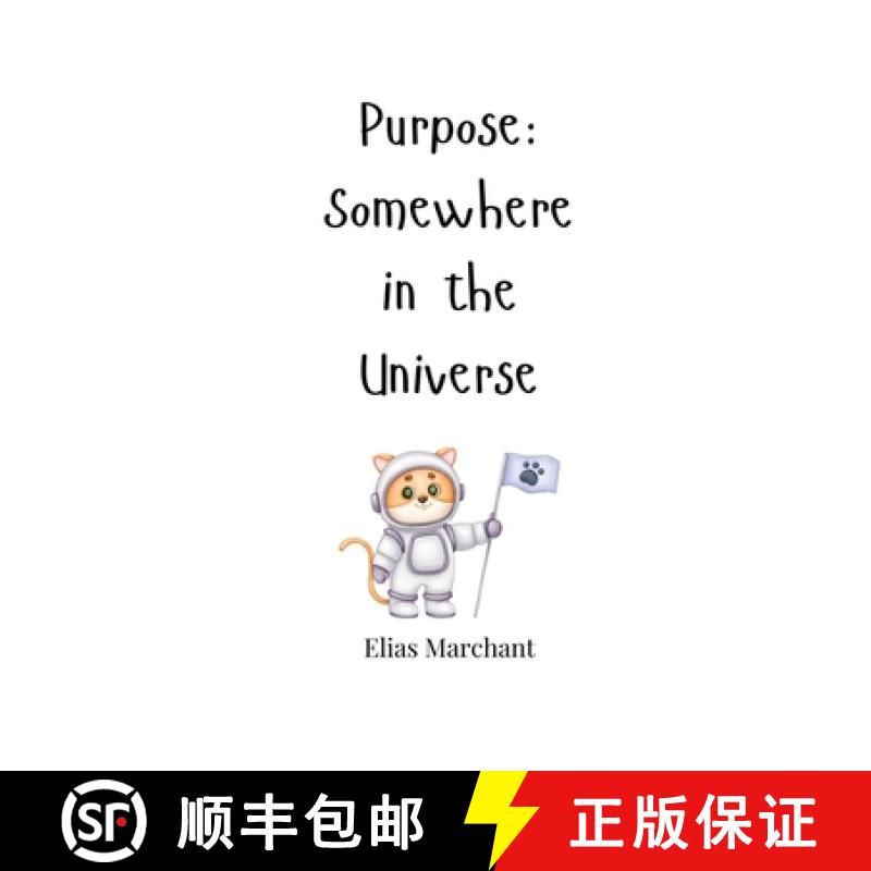 【3-4周达】Purpose: Somewhere in the Universe [9781805665861]
