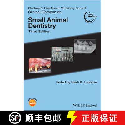 【3-4周达】Blackwell'S Five-Minute Veterinary Consult Clinical Companion: Small Animal Dentistry [Wil... [9781119584339]