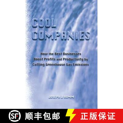 【3-4周达】Cool Companies: How the Best Businesses Boost Profits and Productivity by Cutting Greenhou... [9781138966710]