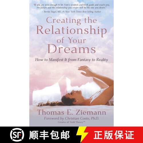 【3-4周达】Creating the Relationship of Your Dreams: How to Manifest it From Fantasy to Reality [9781734770650]