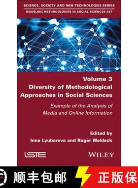 【3-4周达】Diversity of Methodological Approaches in Social Sciences: Example of the Analysis of Medi... [9781786309013]