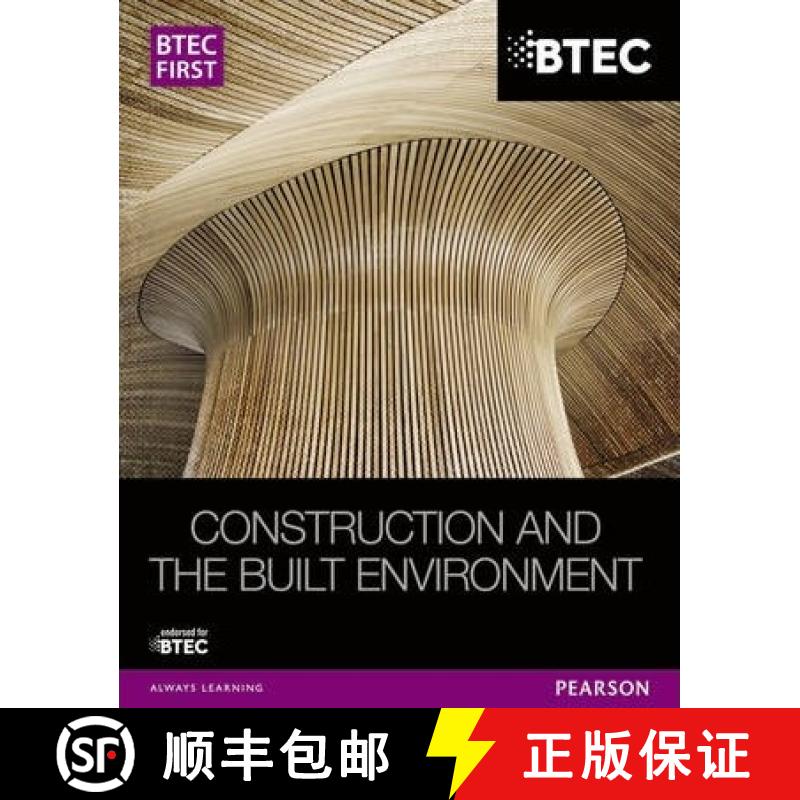 【2-3周达】BTEC First Construction and the Built Environment Student Book [9781446906460]