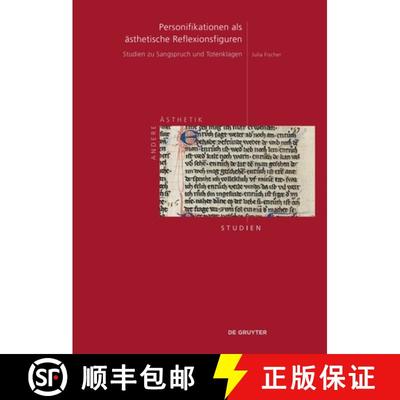 【3-4周达】Personifikationen ALS Ästhetische Reflexionsfiguren: Studien Zu Sangspruch Und Totenklagen [9783111161105]