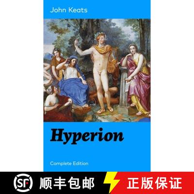 【3-4周达】Hyperion (Complete Edition): An Epic Poem from one of the most beloved English Romantic po... [9788026891475]