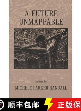 【3-4周达】A Future Unmappable [9781646624003]