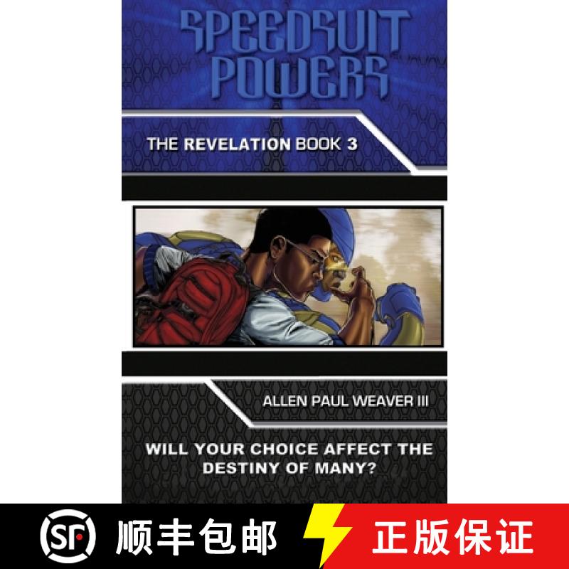 【3-4周达】Speedsuit Powers: Book 3 - The Revelation [9780996104555]