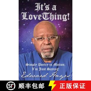 Love Thing Just Simply Saying Motion; 3周达 9798892439886 Poetry