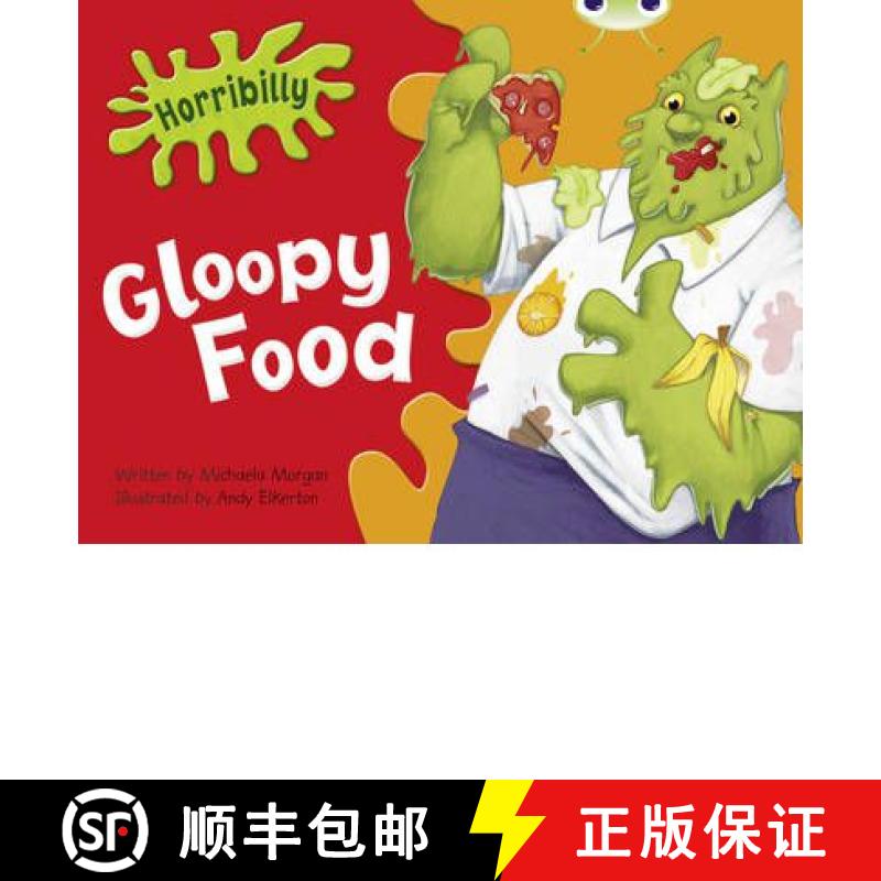 【3-4周达】Bug Club Green B/1B Horribilly: Gloopy Food 6-pack: - BC Green B/1B Horribilly: Gloopy Foo... [9780433014225]
