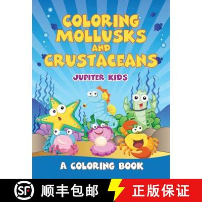 【3-4周达】Coloring Mollusks and Crustaceans (A Coloring Book) [9781682602294]