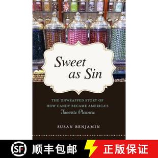 Story America How The 9781633881402 Favorite Pleasure Sweet Sin Unwrapped Became Candy 4周达