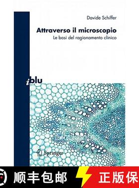 【3-4周达】Attraverso Il Microscopio: Neuroscienze E Basi del Ragionamento Clinico [9788847018921]